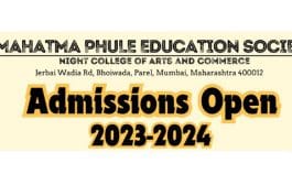 मुंबई । महात्मा फुले कला आणि वाणिज्य वरिष्ठ रात्र महाविद्यालयात प्रवेश प्रक्रिया सुरु