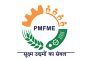 प्रधानमंत्री सूक्ष्म अन्न प्रक्रिया उद्योग योजना (PMFME)